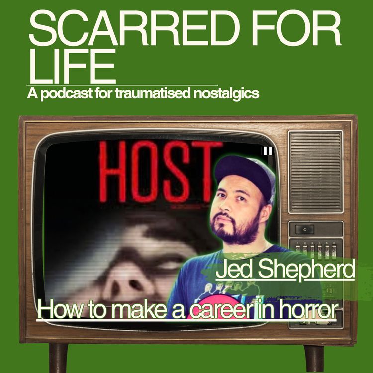 cover art for Deep Dive: How To Make Horror Movies - With Jed Shepherd The Writer Of HOST