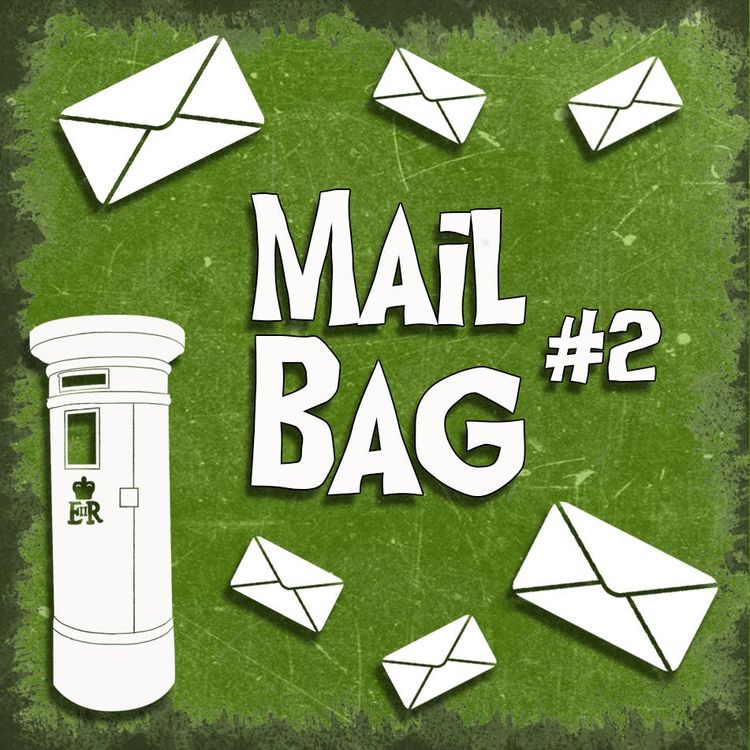 cover art for Mail Bag #2