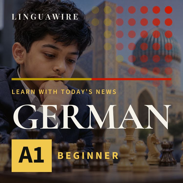 cover art for A1 German News | Uzbekistan Wins Chess Gold as an 11-Year-Old Makes History