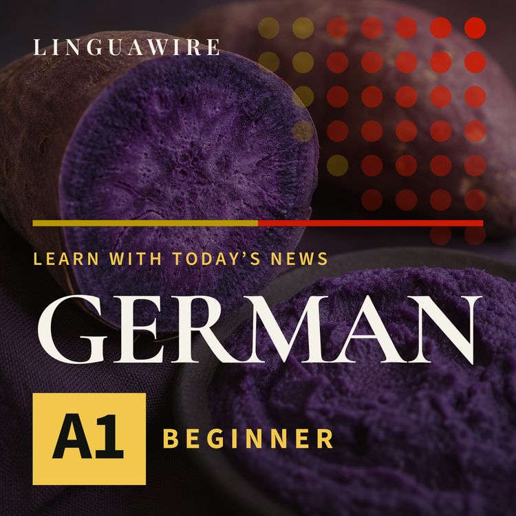cover art for A1 German News | Why Is Britain's Purple Ube Craze Facing a Halt?