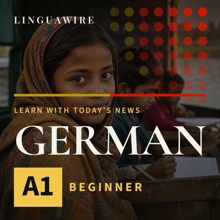 cover art for A1 German News | Can Bangladesh's Floating Schools Keep Kids in Class?