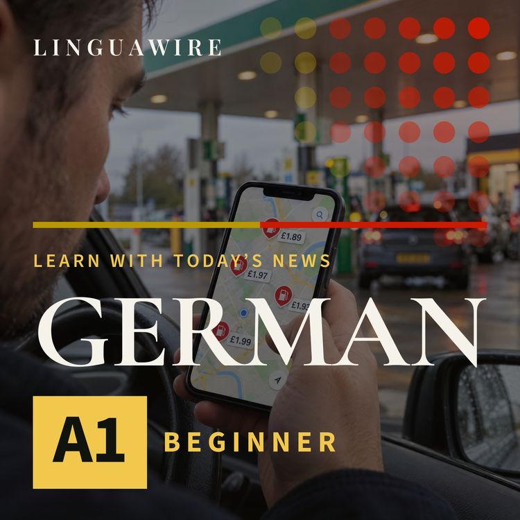 cover art for A1 German News | Google Maps Helps Drivers Find Cheaper Fuel