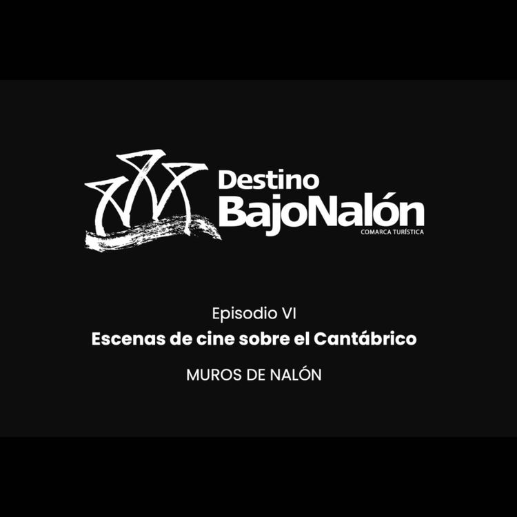 cover art for Muros del Nalón - Escenas de cine sobre el Cantábrico 