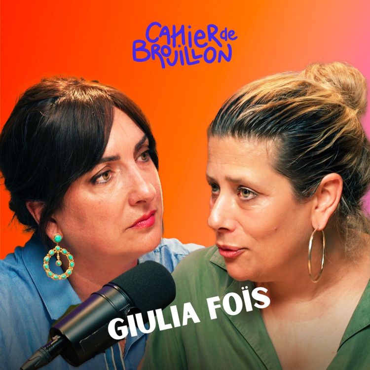 cover art for Giulia Foïs : engagement, construction d'un livre et amis imaginaires