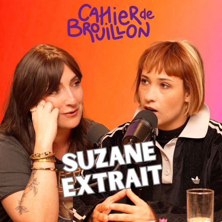 cover art for Extrait Suzane : les montagnes russes du doute