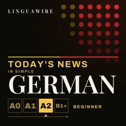 cover art for Learn German A2 | Slow German News for Beginners, Daily