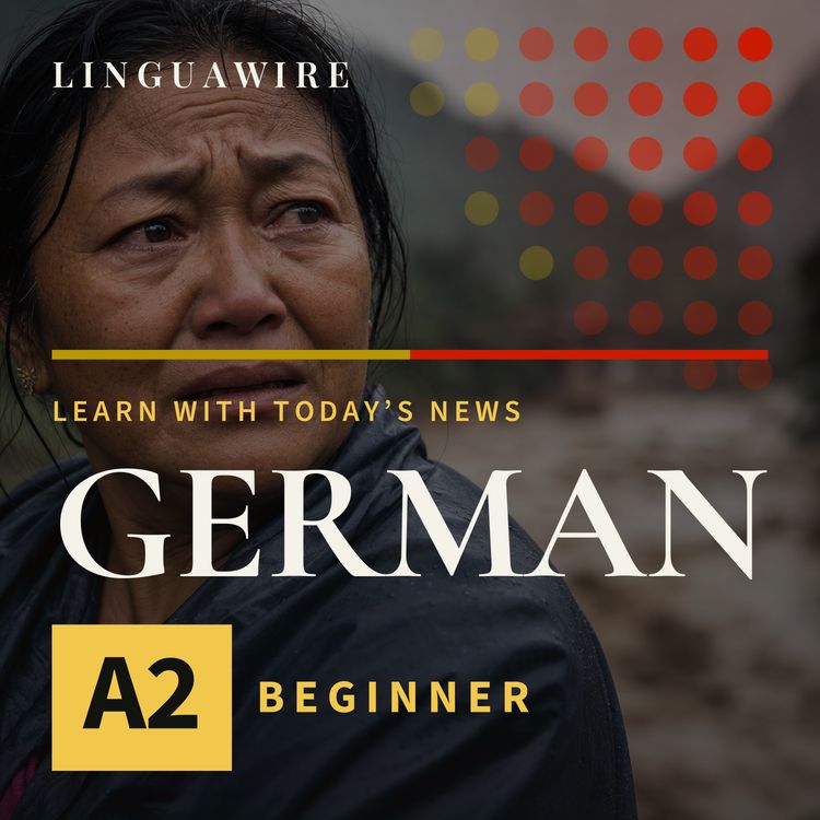 cover art for A2 German News | Can Nepal Find the Thousands Still Missing?