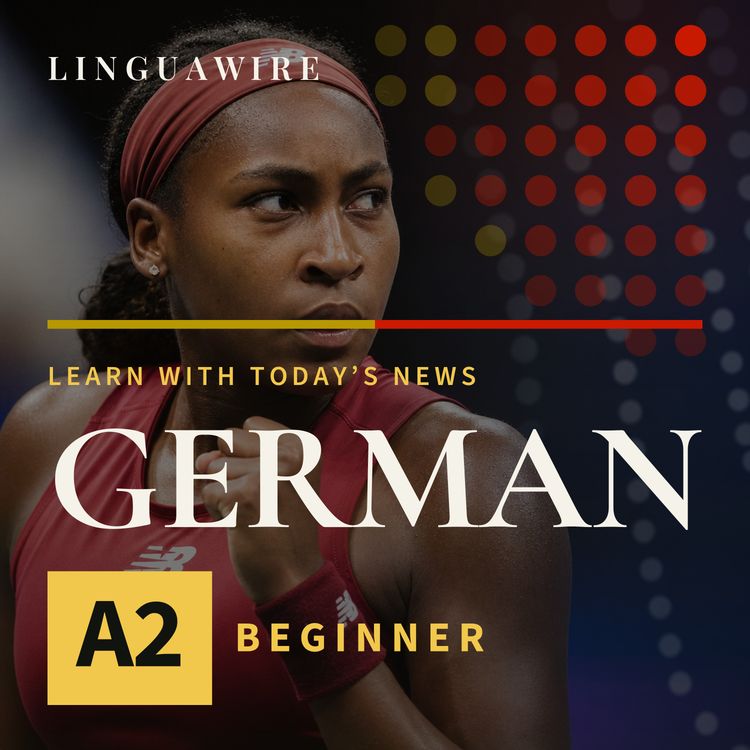 cover art for A2 German News | Can Coco Gauff Come Back to Win?