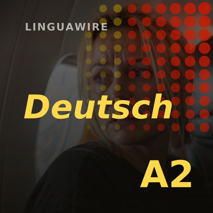 cover art for A2 German News | Wife Holds Husband Back on Ryanair Flight