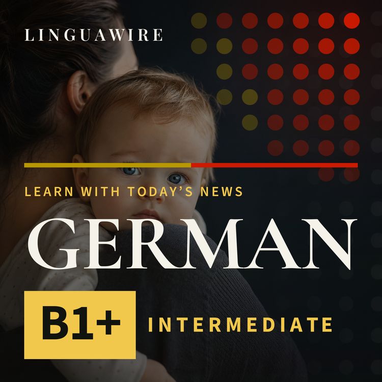 cover art for B1 German News | At Least 30 Children May Have the Wrong Donors
