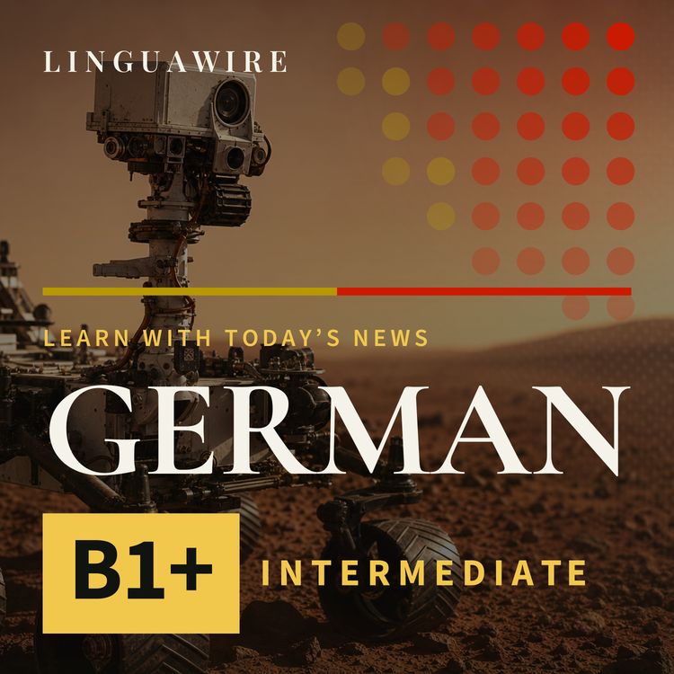 cover art for B1 German News | How Perseverance Set a Mars Driving Record