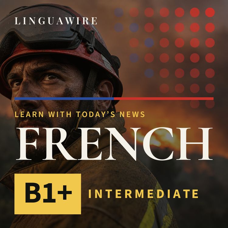 cover art for B1 French News | Can Salamina Survive the Twin Fires?