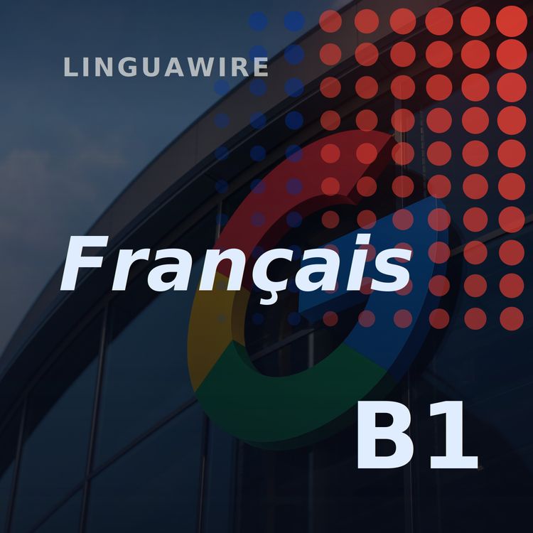 cover art for B1 French News | Google's AI Spending Pushes Cash Flow Negative