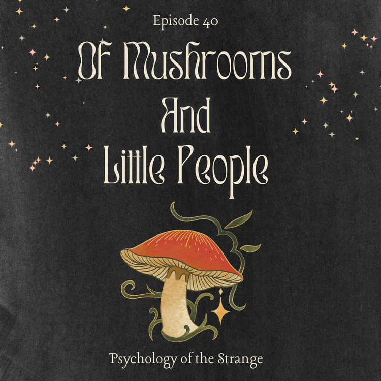cover art for Of Mushrooms and Little People