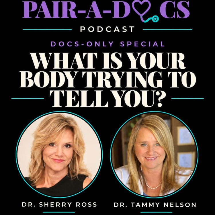 cover art for Docs Only Special - What Is Your Body Trying To Tell You