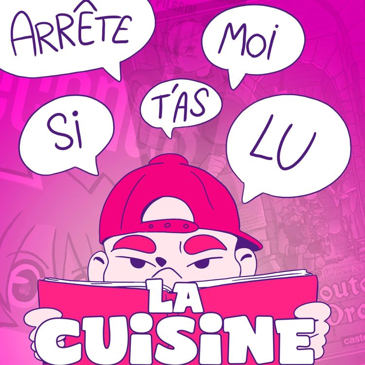 cover art for Arrête moi si t'as lu / La cuisine 