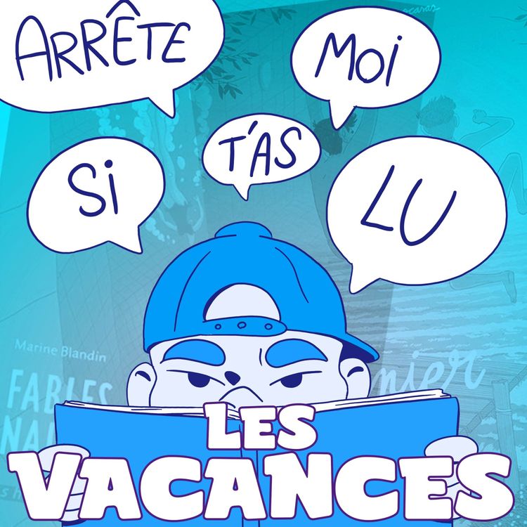 cover art for Arrête moi si t'as lu / les vacances