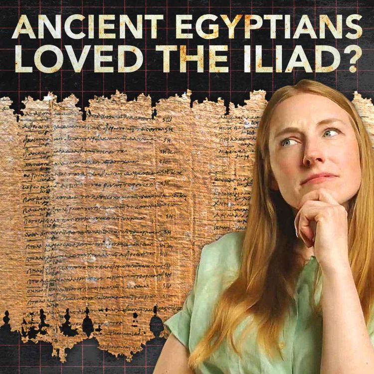 cover art for Why Was This Mummy Buried With Homer's Iliad?