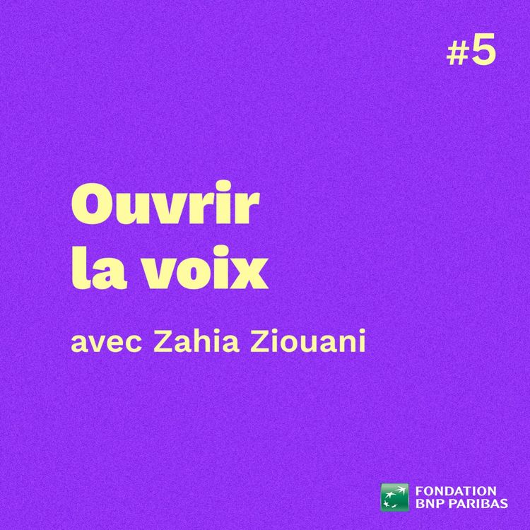 cover art for Ouvrir la voix, avec Zahia Ziouani