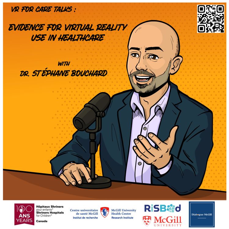 cover art for Evidence for Virtual Reality Use in Healthcare - Dr. Stéphane Bouchard 