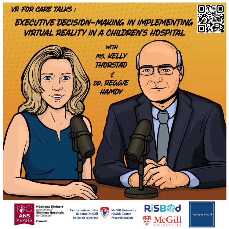 cover art for Executive Decision-Making in Implementing Virtual Reality in a Children’s Hospital – Ms. Kelly Thorstad and Dr. Reggie Hamdy