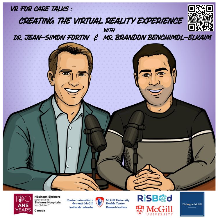 cover art for Creating the Virtual Reality Experience – Mr. Brandon Benchimol-Elkaim and Dr. Jean-Simon Fortin
