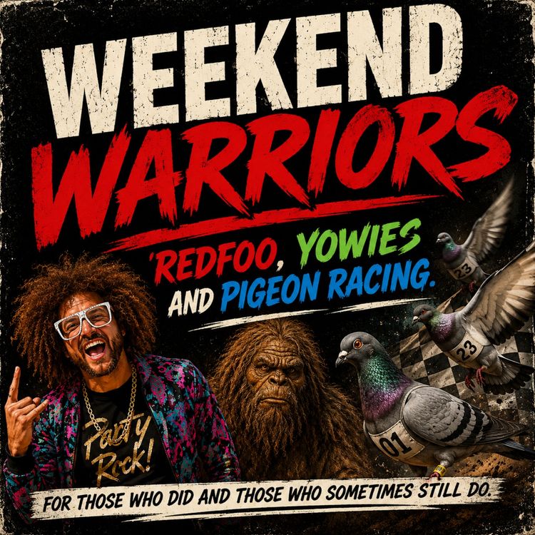 cover art for Redfoo, Yowies & Pigeon Racing | Episode 8