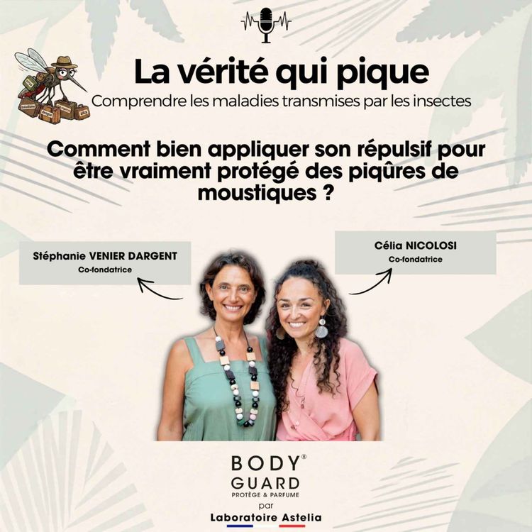 cover art for Comment bien appliquer son répulsif pour être vraiment protégé des piqûres de moustiques ?