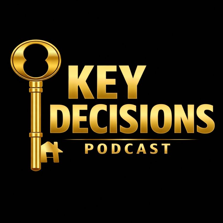 cover art for Key Decisions Podcast, Episode 02 (Hosted by Keith Sothern & Olwyn Lydon)