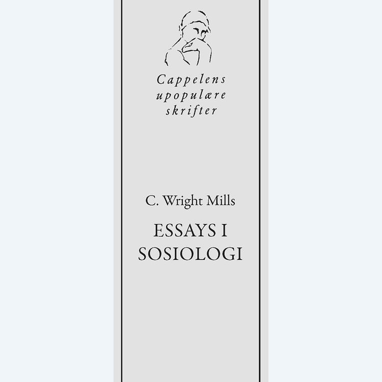 cover art for C. Wright Mills - Essays i sosiologi