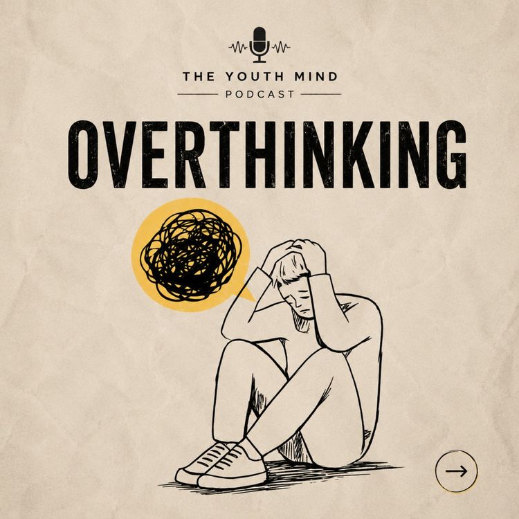 cover art for Overthinking | ज्यादा सोचने की आदत | Guide to Understand and Cure Overthinking