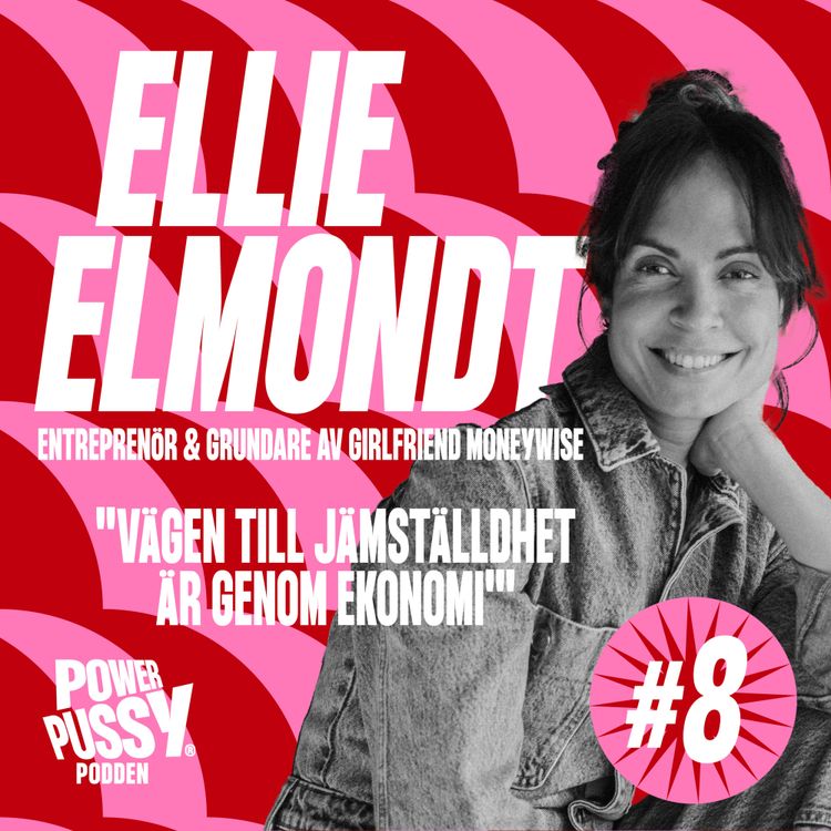 cover art for 8. Elli Elmondt – "Vilka känslor triggar pengar hos dig?