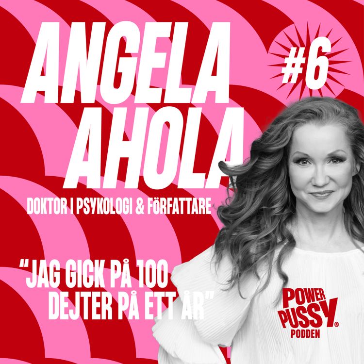 cover art for 6. Angela Ahola – "Skulle du vilja vara din egen kollega?"