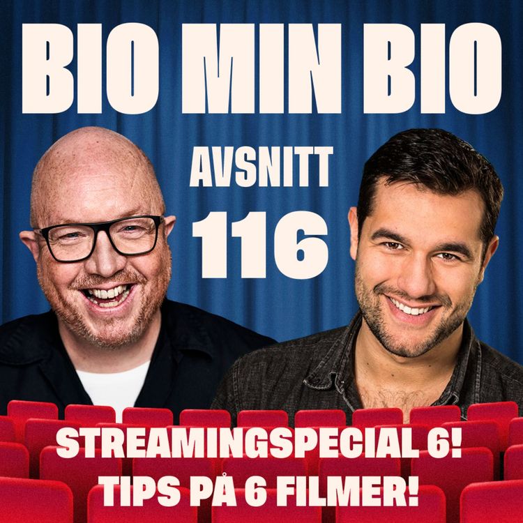 cover art for 116. – Streaming special 6! – Tips på 6 filmer!