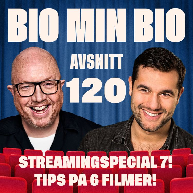 cover art for 120. – Streaming Special 7! – Tips på 6 filmer!