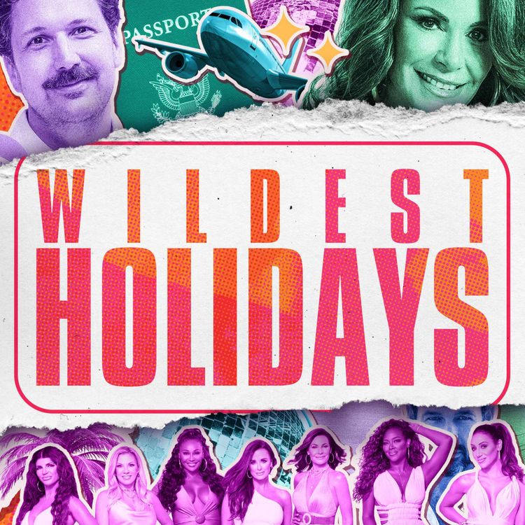 cover art for Wildest Holidays with Brian Moylan and Luann de Lesseps
