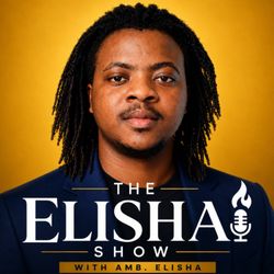 cover art for The Elisha Show: Purpose Driven Life & Mastery