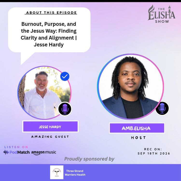 cover art for Burnout, Purpose, and the Jesus Way: Finding Clarity and Alignment | Jesse Hardy