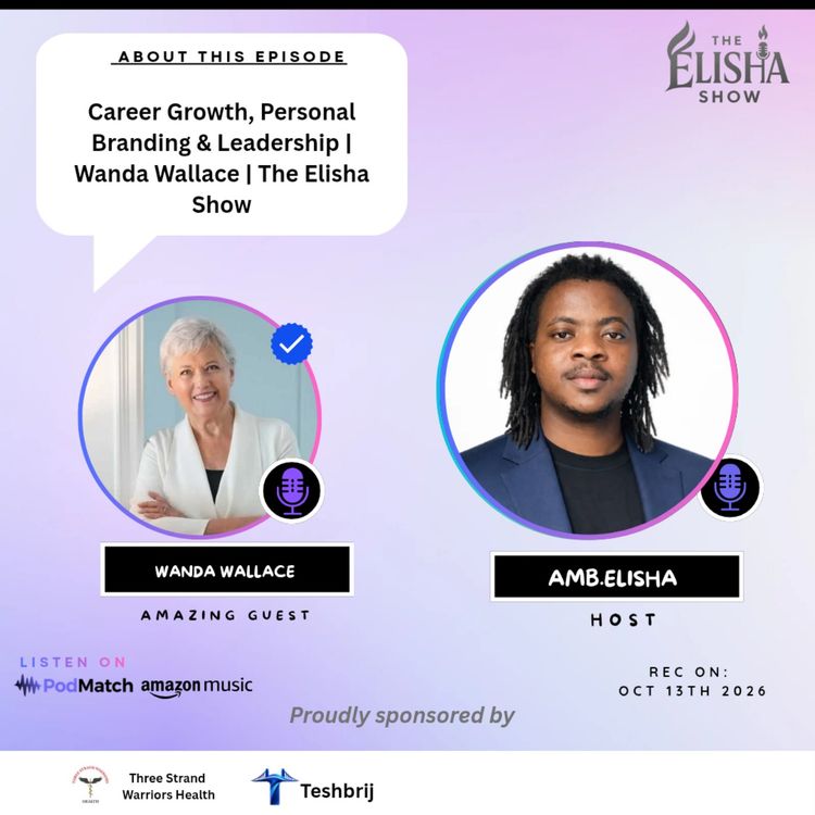 cover art for Career Growth, Personal Branding & Leadership | Wanda Wallace | The Elisha Show