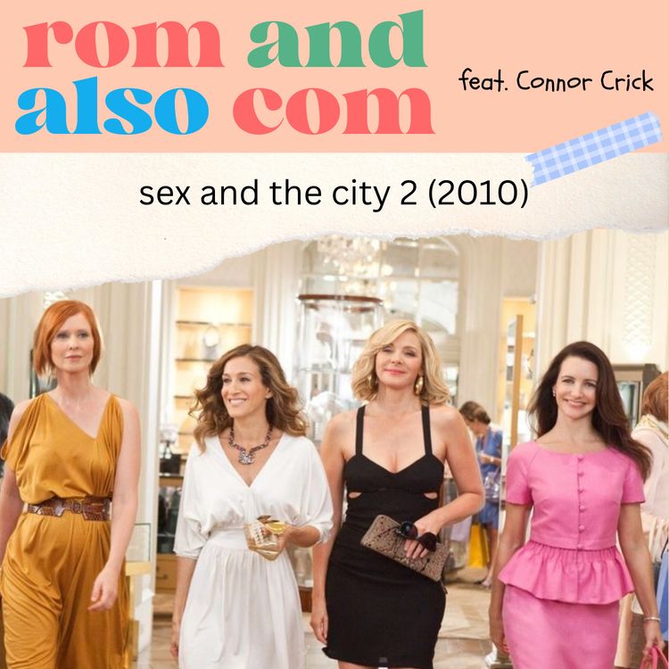 cover art for Sex and the City 2 - feat. Connor Crick