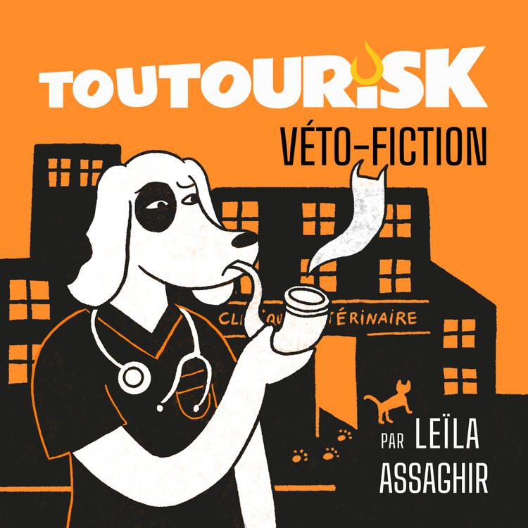 cover art for Le podcast Toutourisk arrive mercredi 15 avril