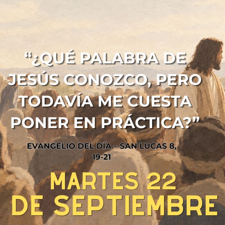 cover art for ¿Qué palabra de Jesús conozco, pero todavía me cuesta poner en práctica?