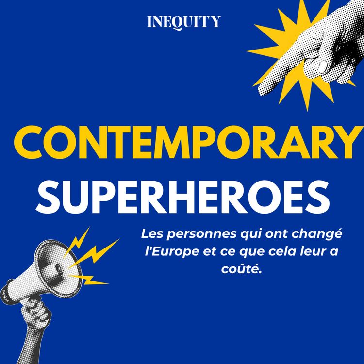 cover art for 🇫🇷 Bienvenue sur Contemporary Superheroes : la nouvelle série d'Inequity 