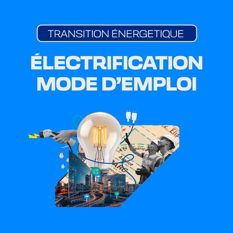 cover art for S1 E02 - Électrification mode d’emploi ?