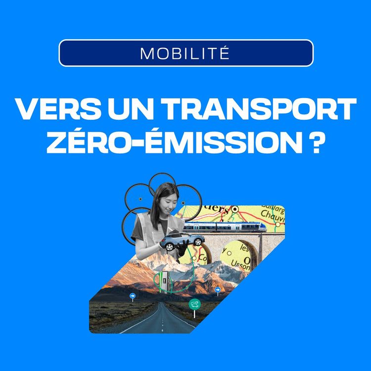 cover art for S1 E05 - Vers un transport zéro-émission ?