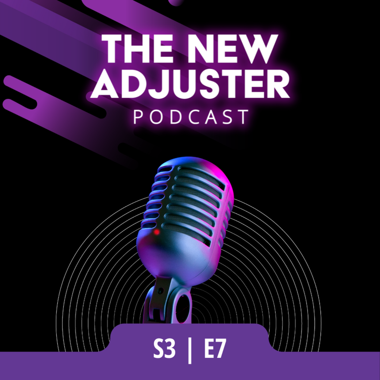 cover art for S3|E7 Why Most New Adjusters Fail – The Training You Actually Need