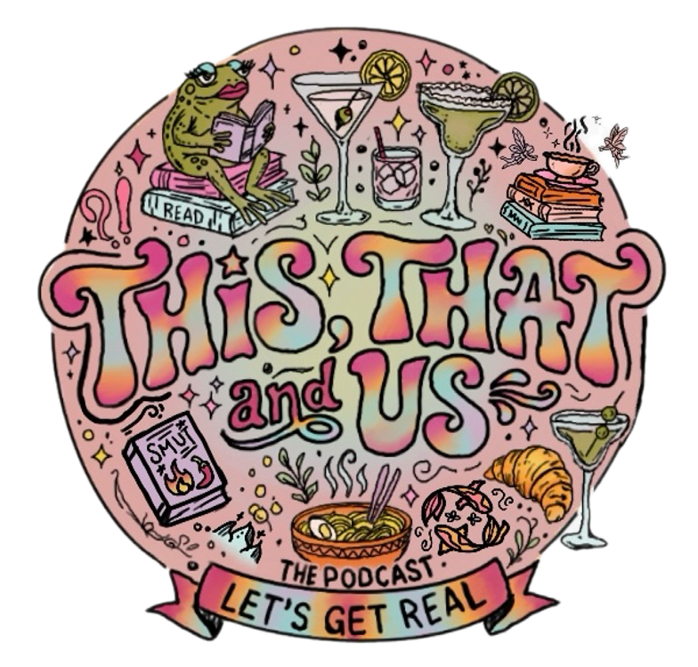 cover art for This, That, and Us - Book Talk - Ep. 17