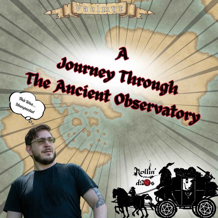 cover art for S1E23 - A Journey Through The Ancient Observatory - Updated