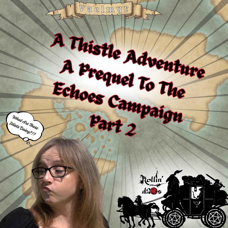 cover art for Bonus Episode - Thistle Origin Prequel - Part 2