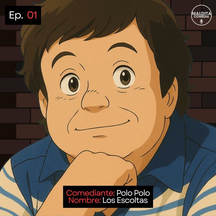cover art for EP. 01 🎙️ Polo Polo ➡︎ Los Escoltas